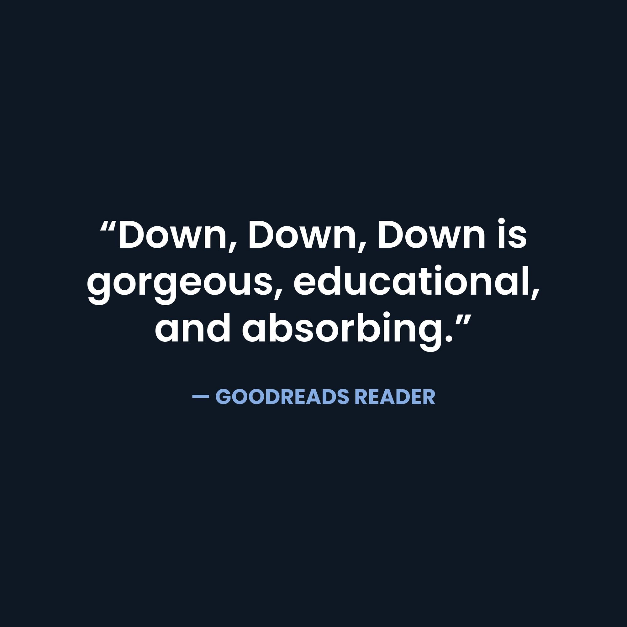 Down, Down, Down: A Journey to the Bottom of the Sea