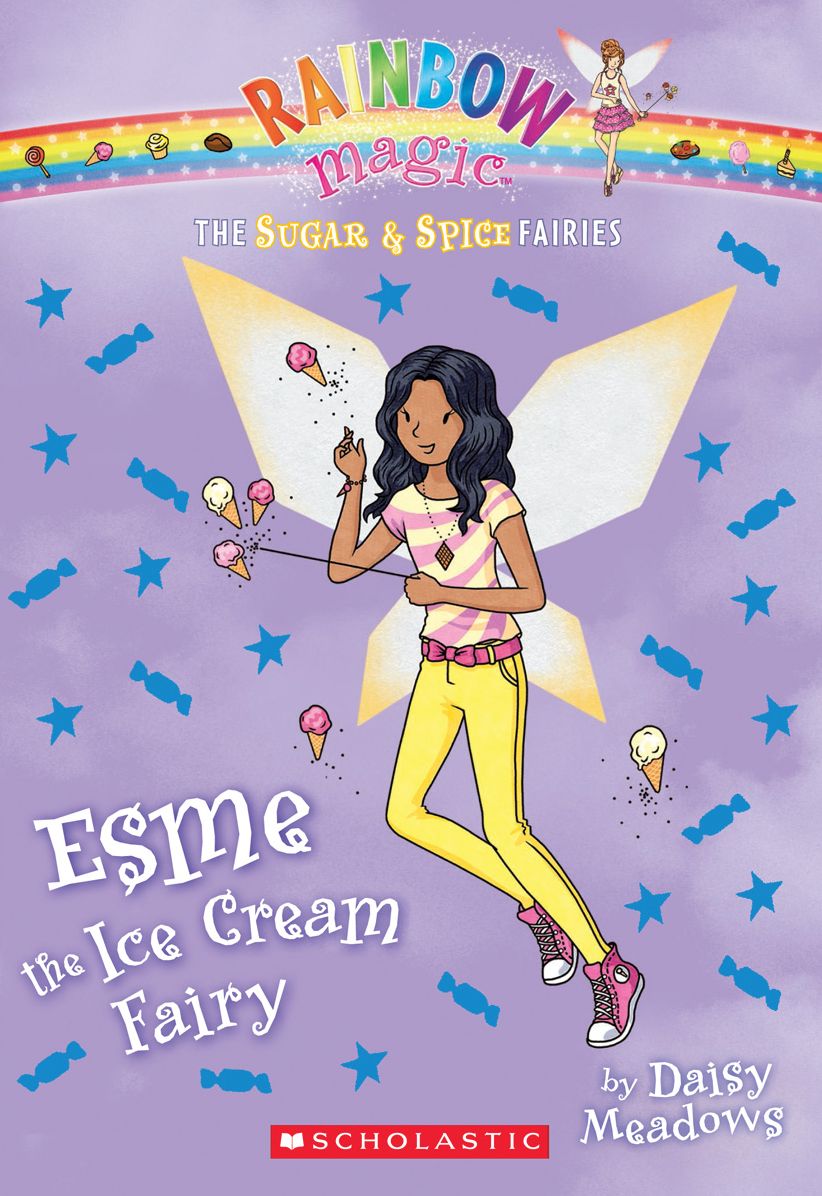 Esme the Ice Cream Fairy (Rainbow Magic: Sugar and Spice Fairies Series #2)