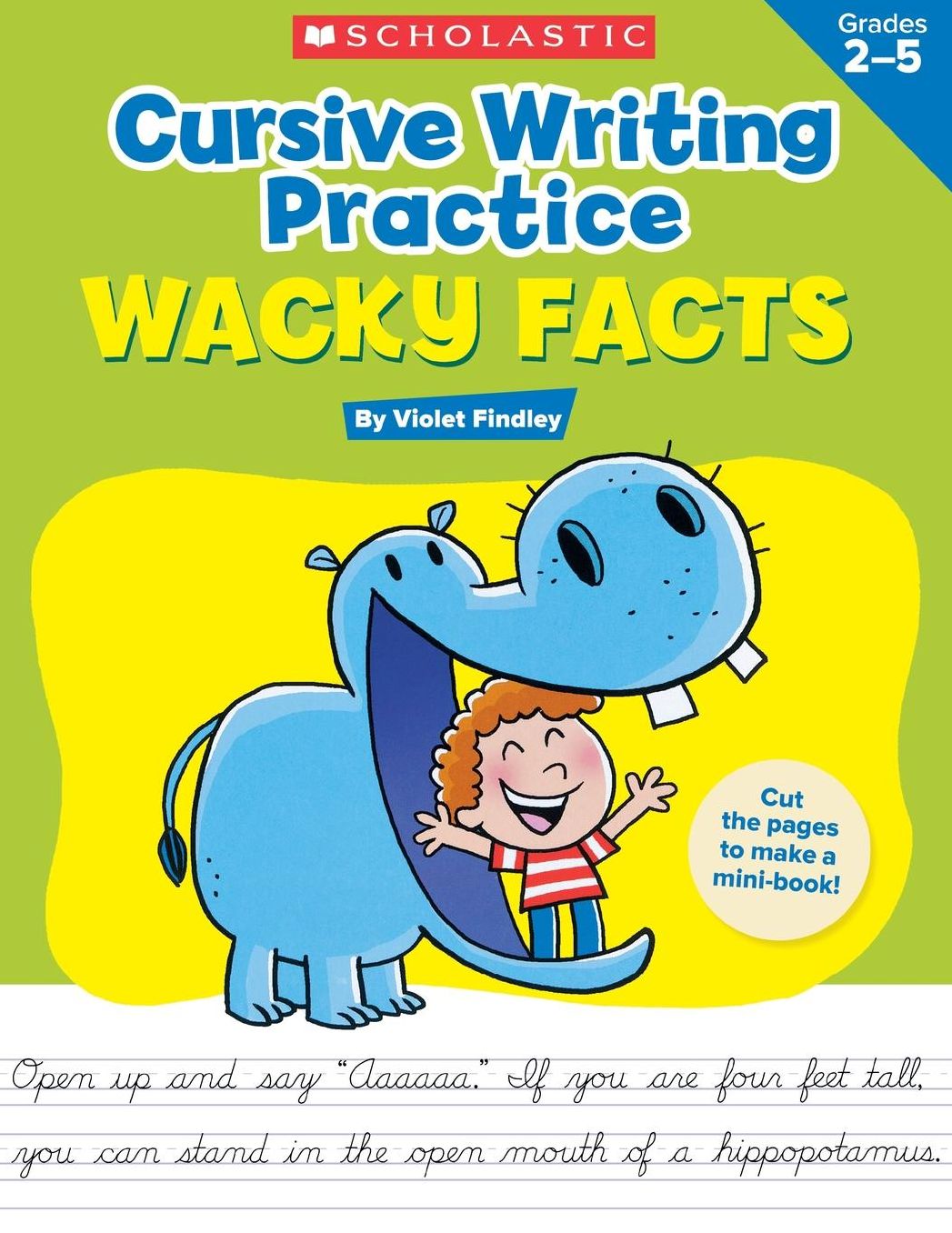Cursive Writing Practice: Wacky Facts: Grades 2-5
