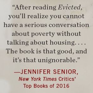 Evicted: Poverty and Profit in the American City (Pulitzer Prize Winner)