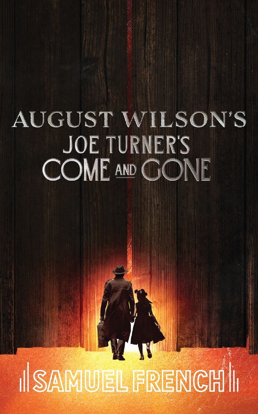 Joe Turner's Come and Gone