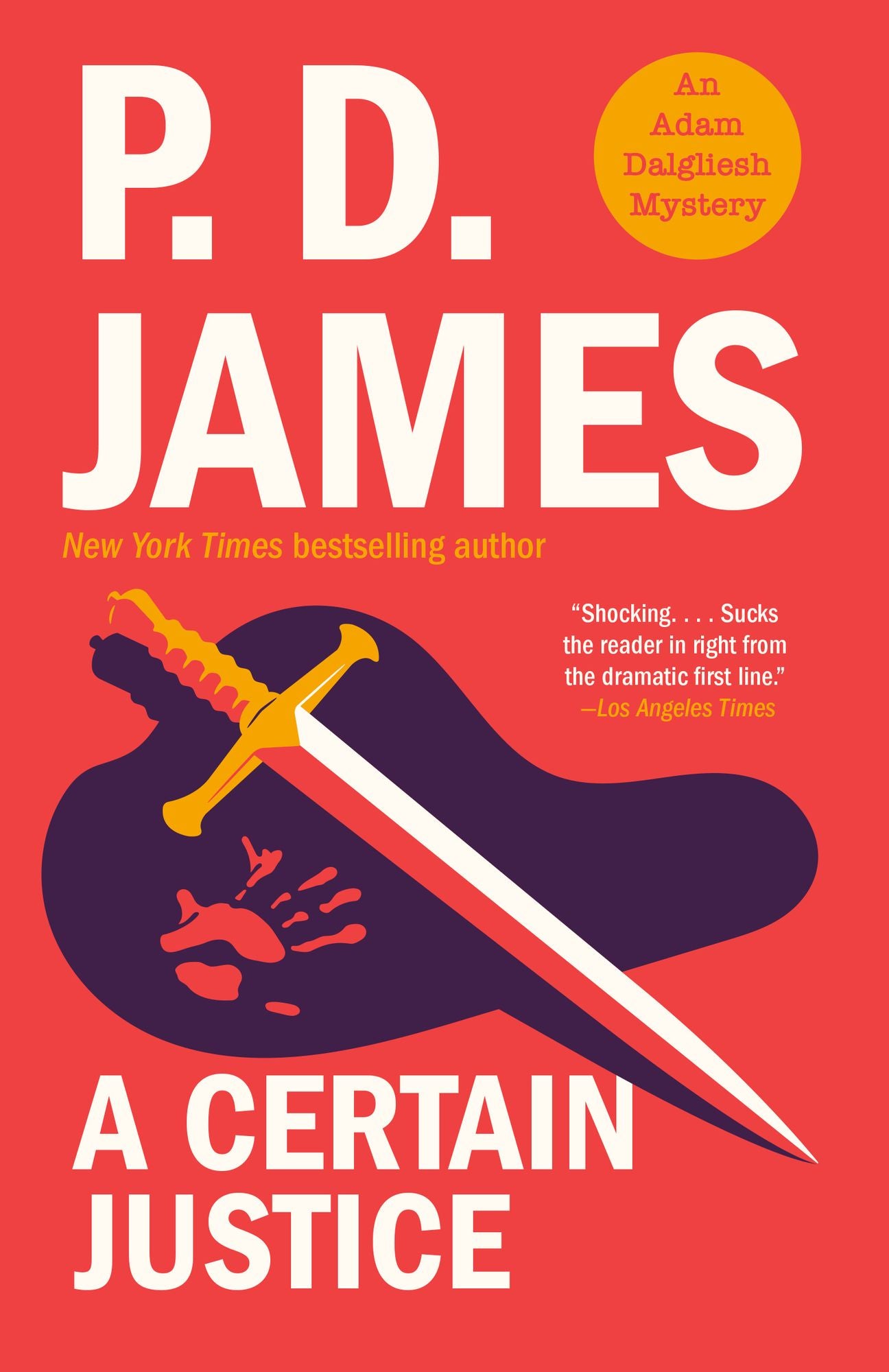 A Certain Justice: An Adam Dalgliesh Mystery