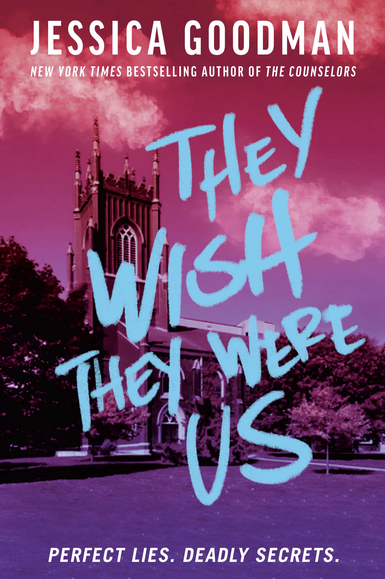 They Wish They Were Us