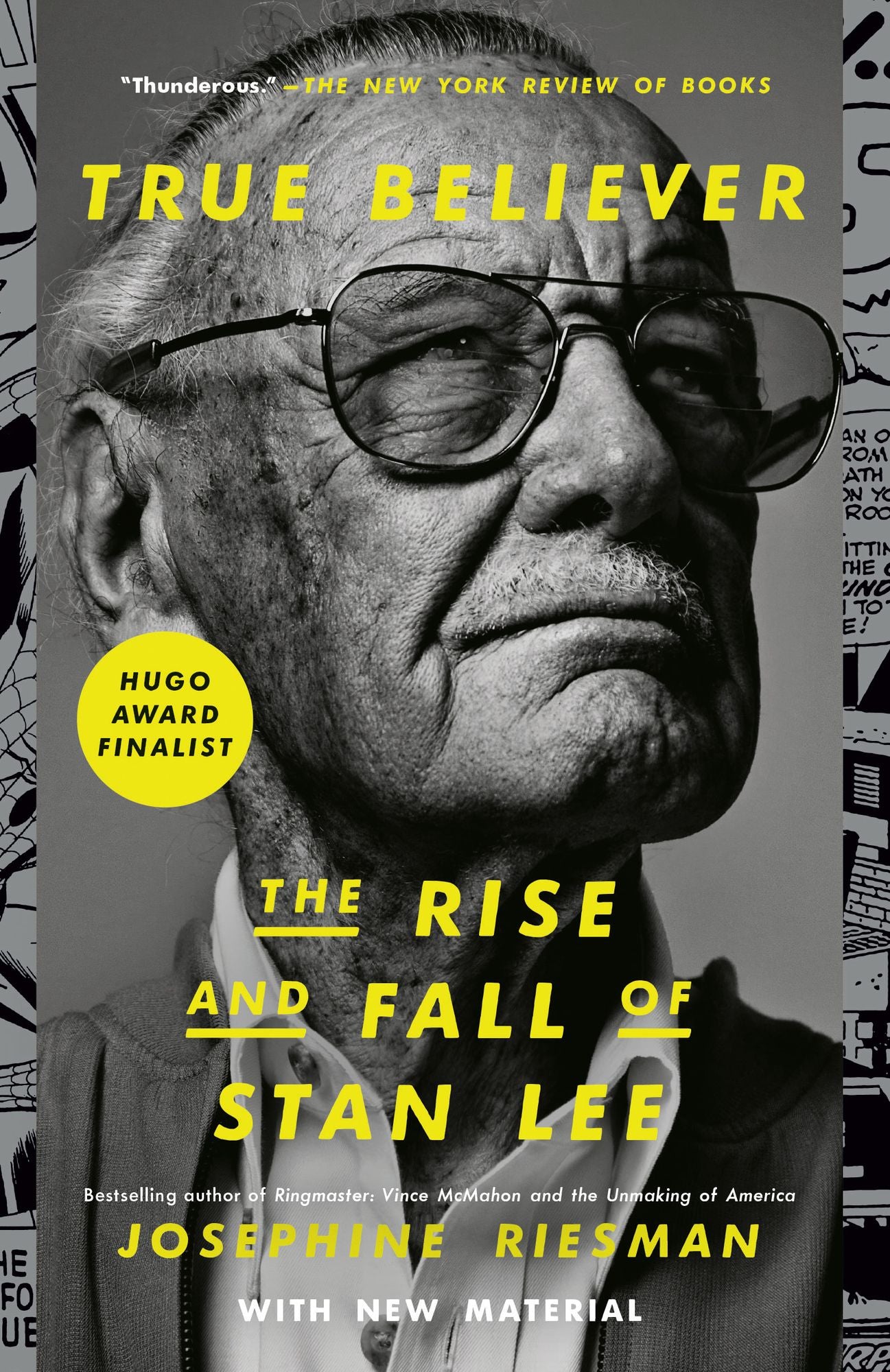 True Believer: The Rise and Fall of Stan Lee