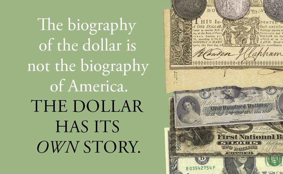 The Almighty Dollar: 500 Years of the World's Most Powerful Money