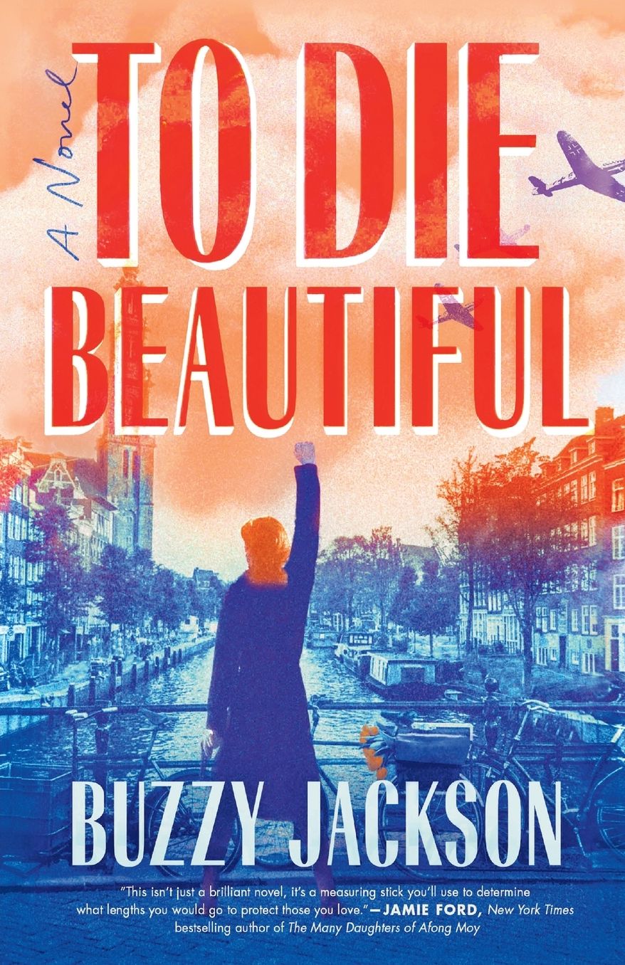 To Die Beautiful: A Novel