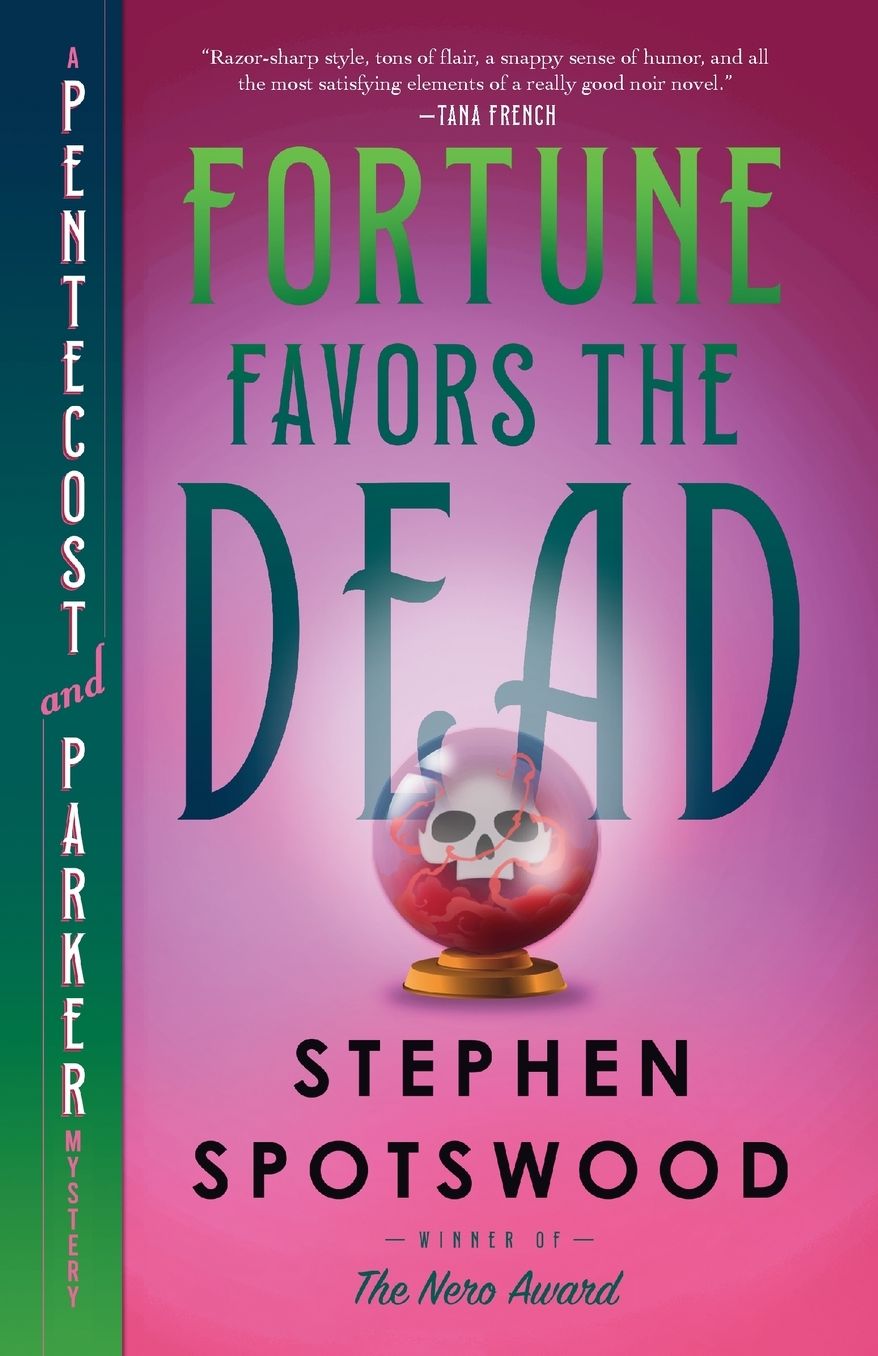 Fortune Favors the Dead (Pentecost and Parker Mystery #1)