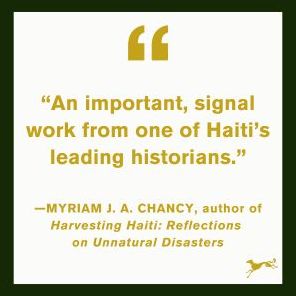 The First and Last King of Haiti: The Rise and Fall of Henry Christophe