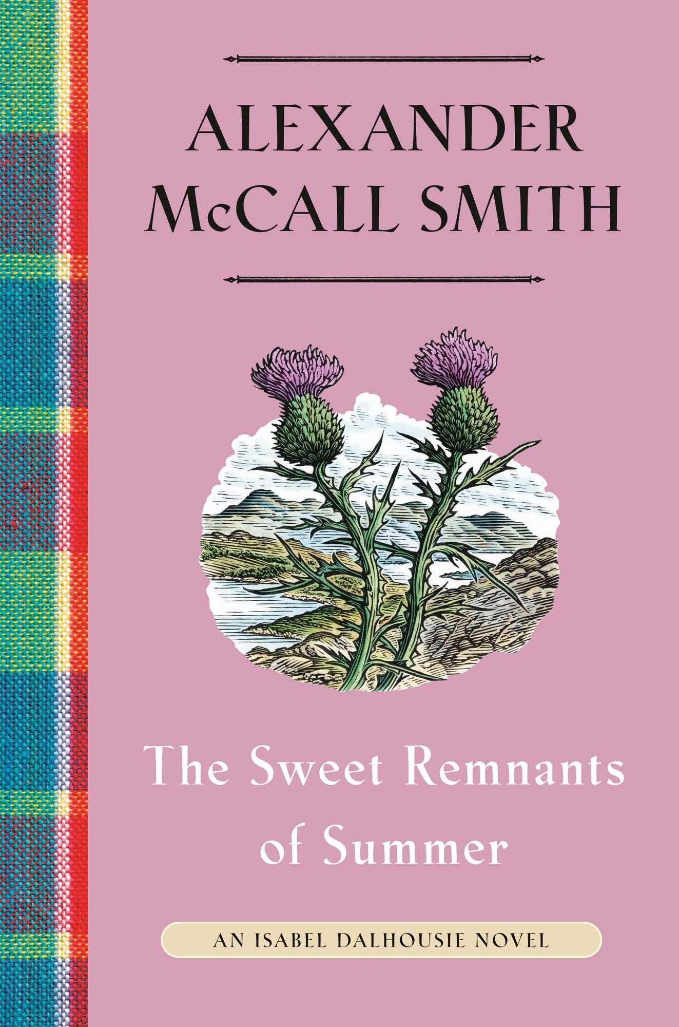 The Sweet Remnants of Summer: An Isabel Dalhousie Novel (14)