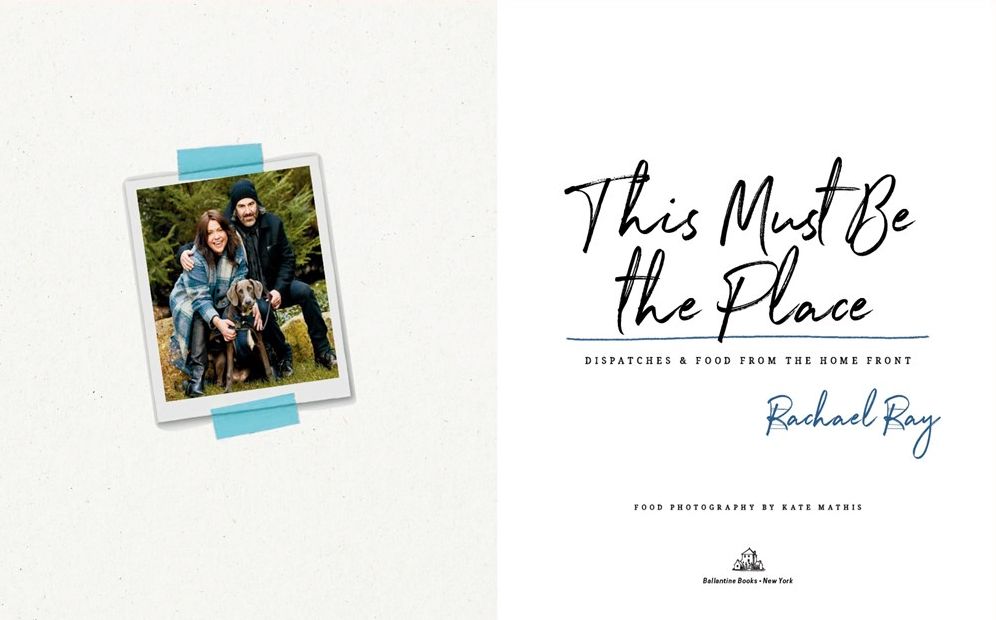 This Must Be the Place: Dispatches & Food from the Home Front