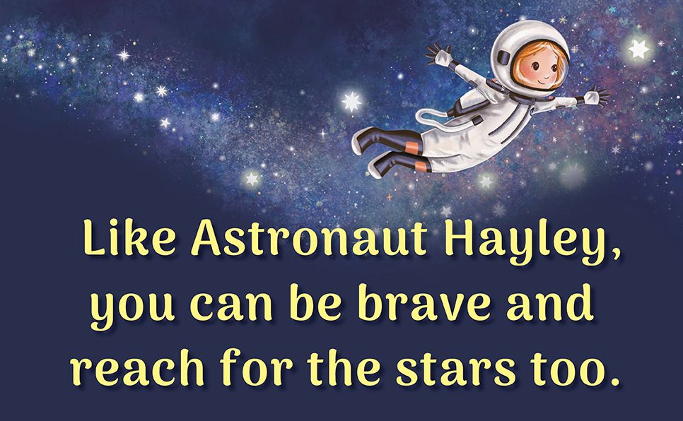 Astronaut Hayley's Brave Adventure