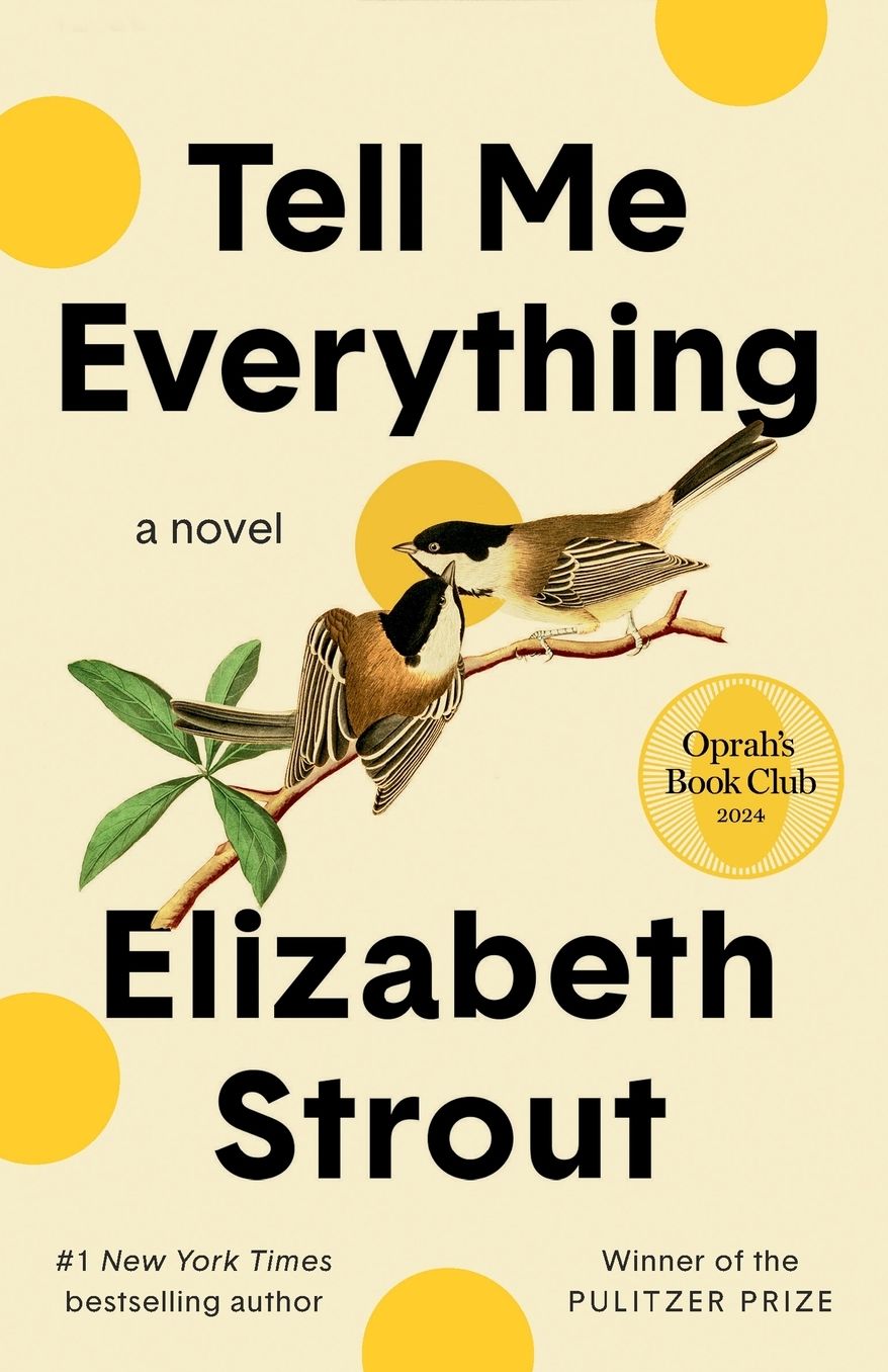 Tell Me Everything (Oprah's Book Club)