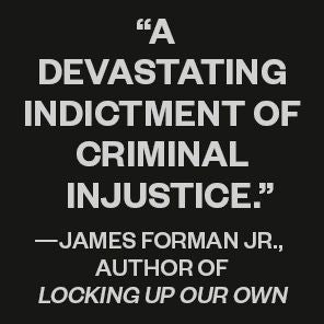 Crime Fictions: How Racist Lies Built a System of Mass Wrongful Conviction
