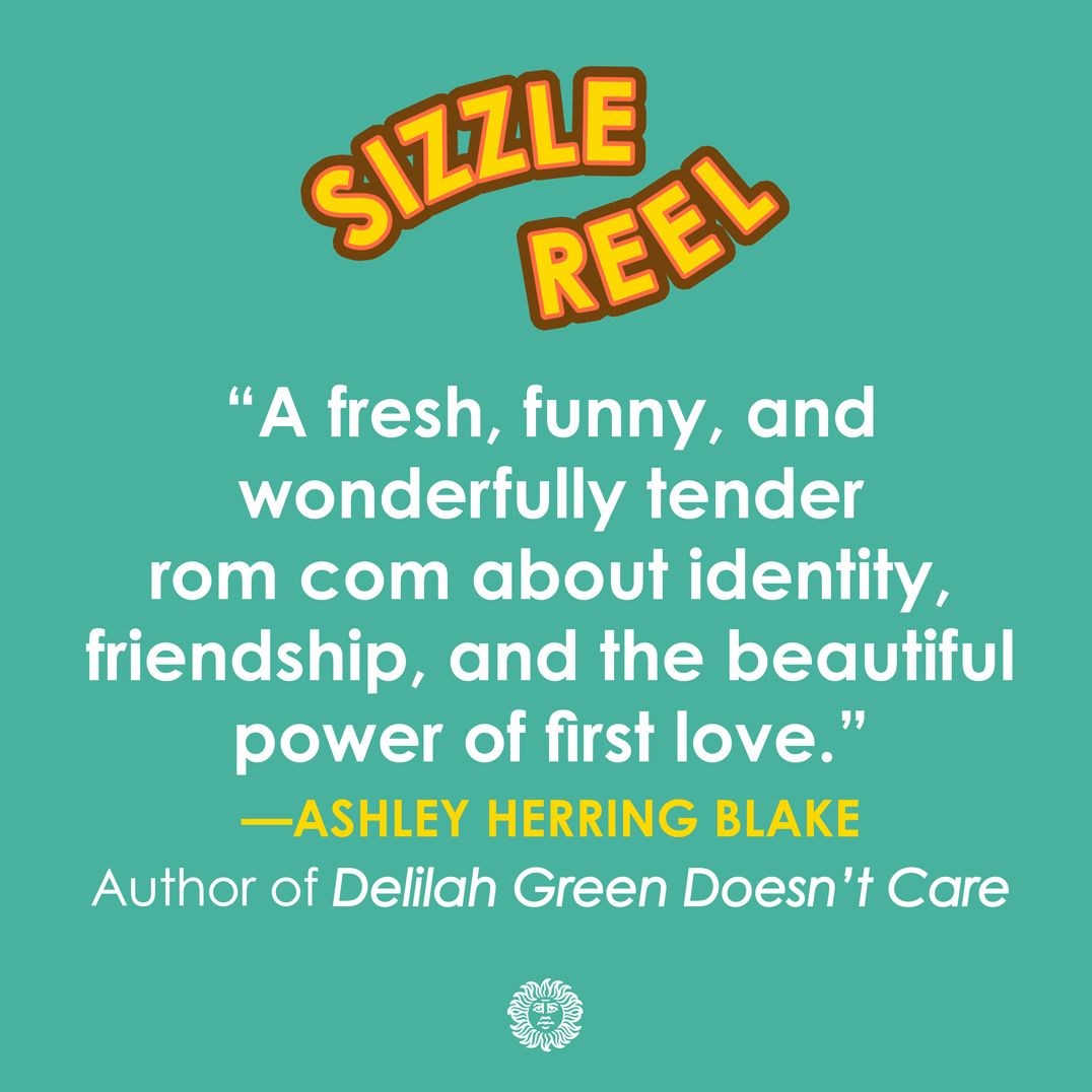 Sizzle Reel: A Novel