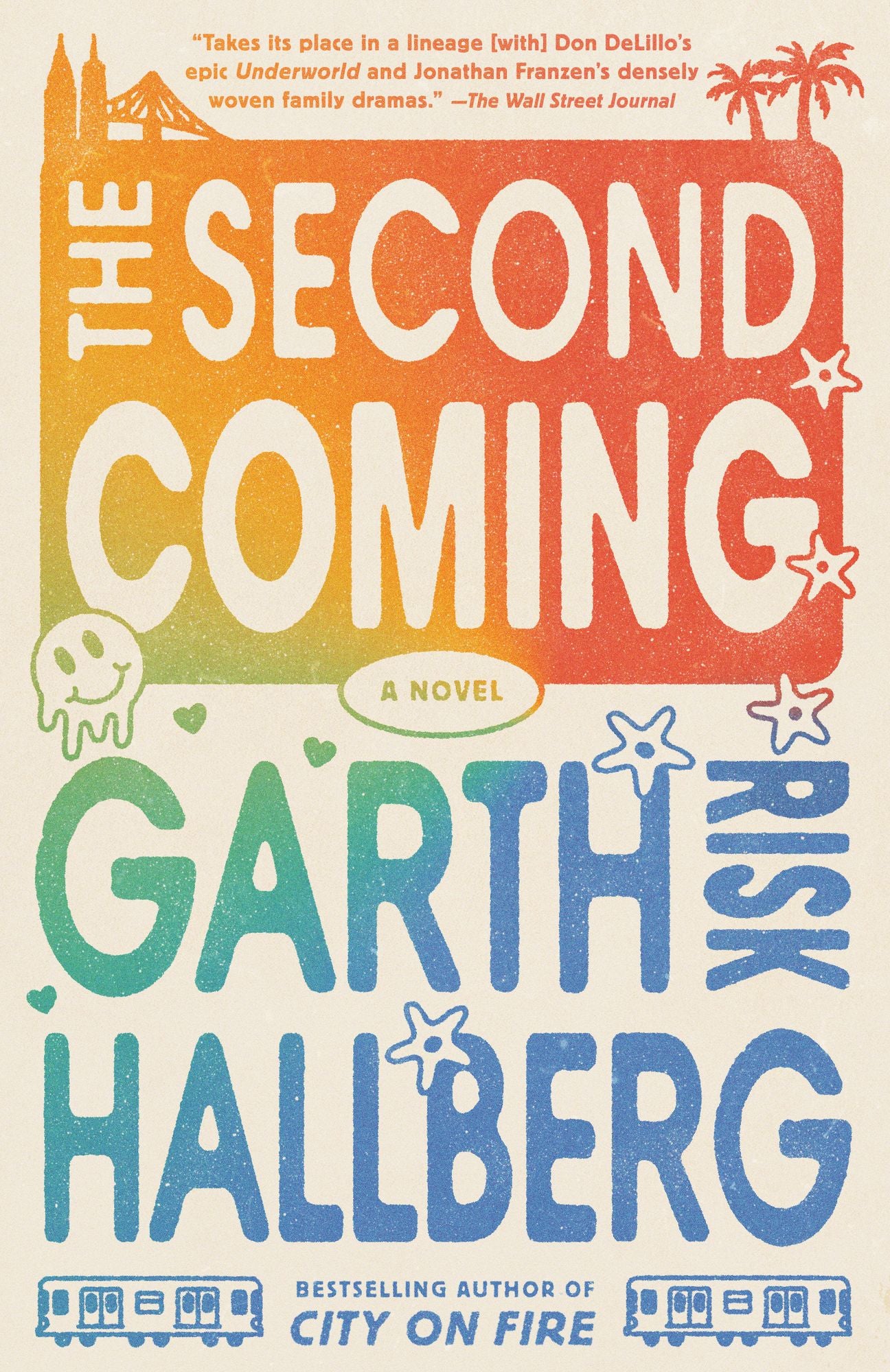 The Second Coming: A Novel