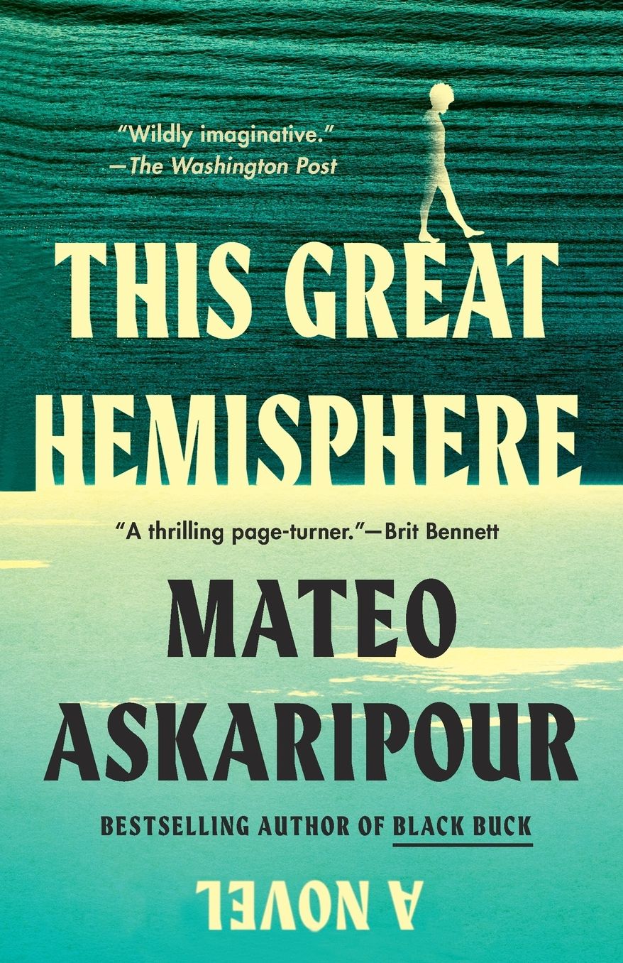 This Great Hemisphere: A Novel