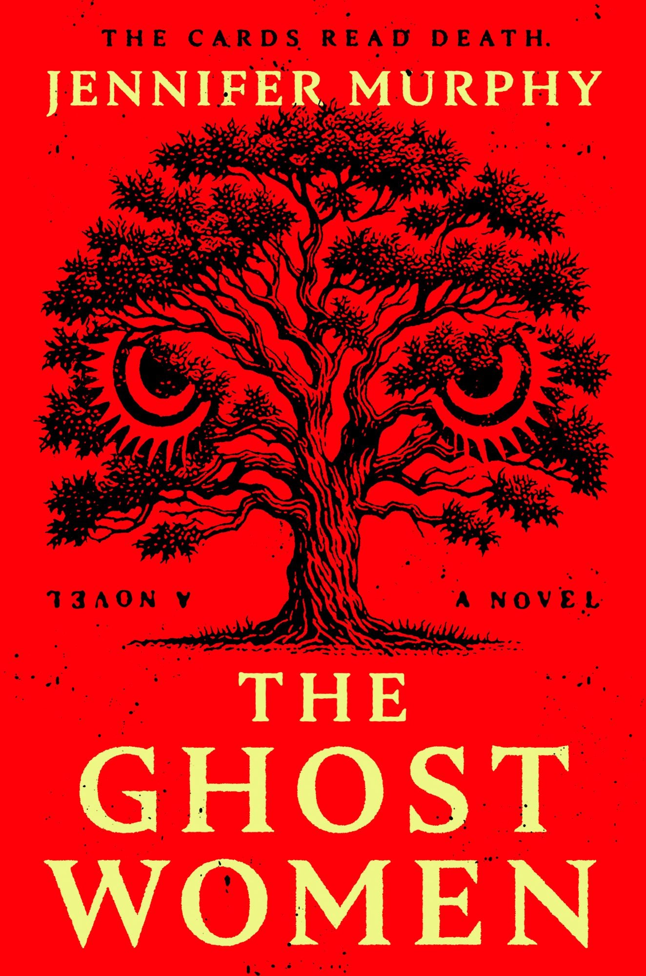 The Ghost Women: A Novel