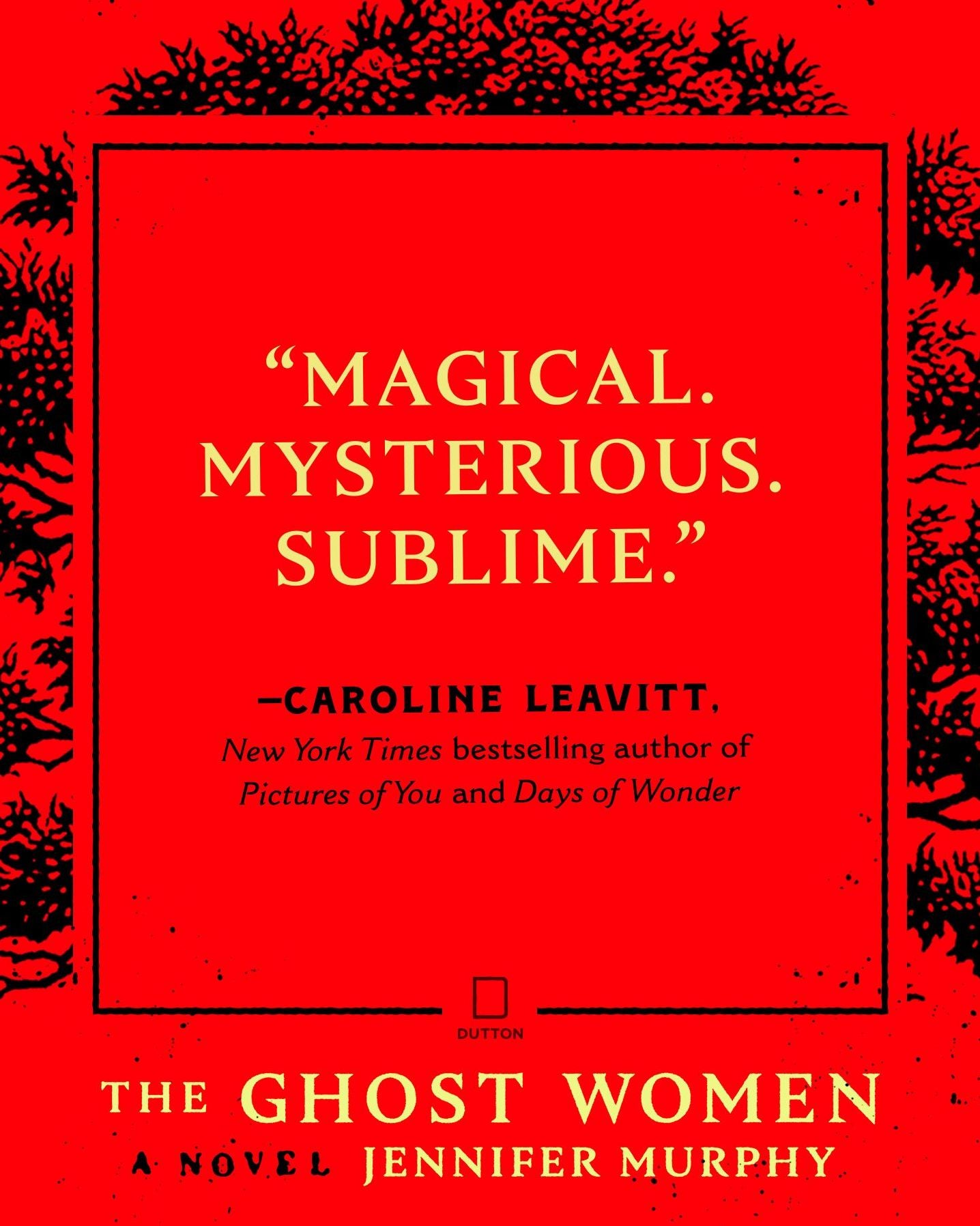 The Ghost Women: A Novel