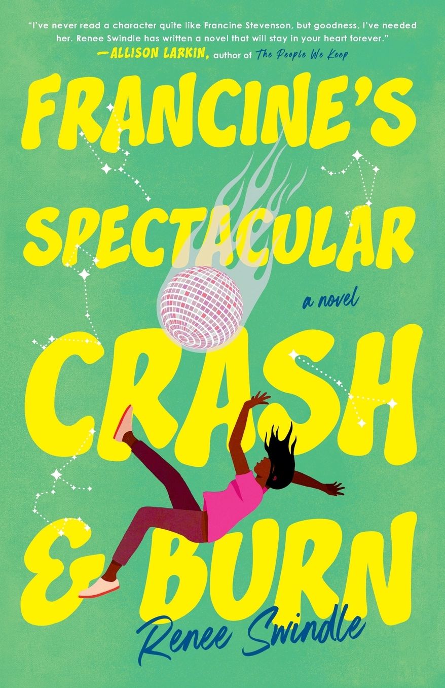 Francine's Spectacular Crash and Burn: A Novel