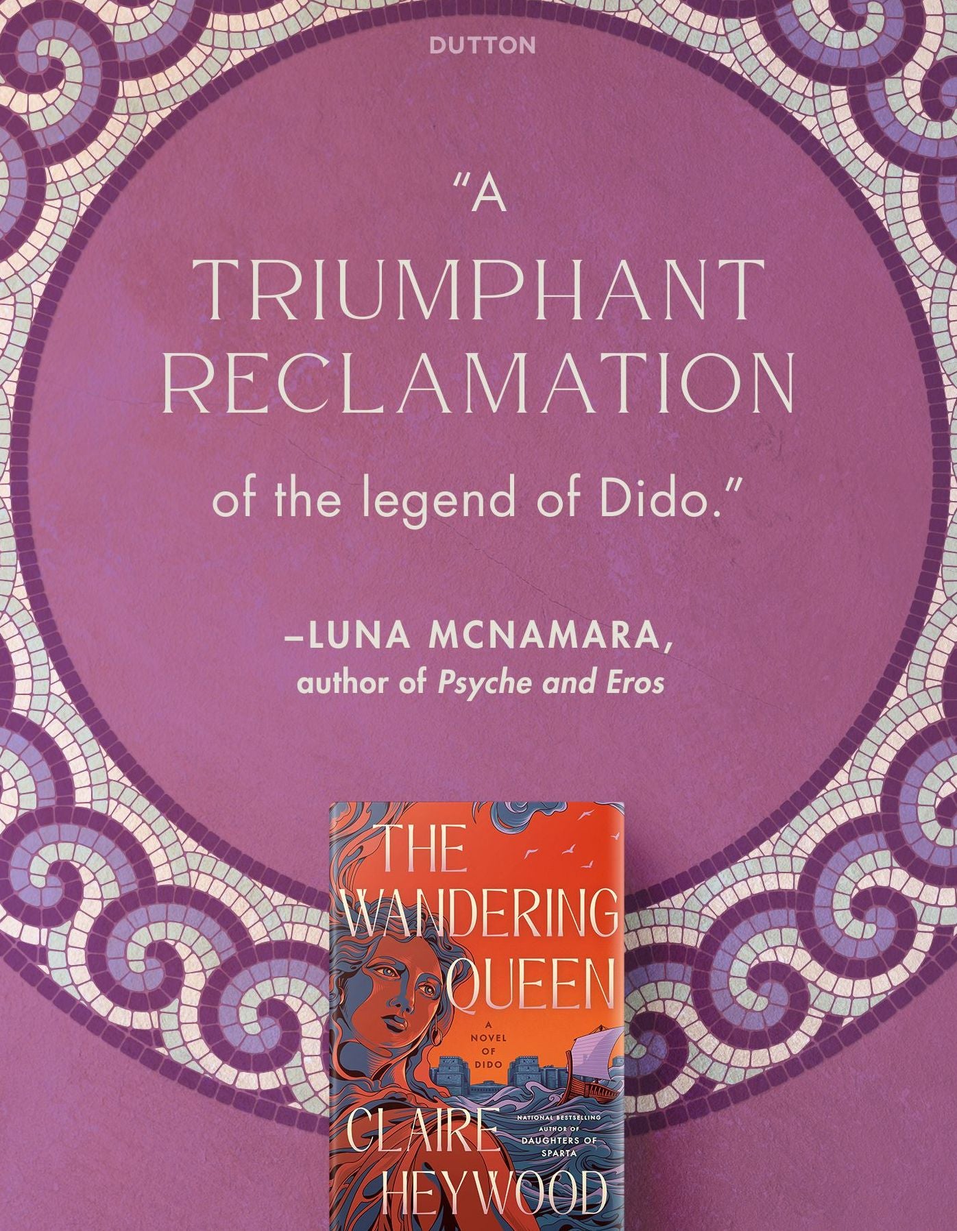 The Wandering Queen: A Novel of Dido