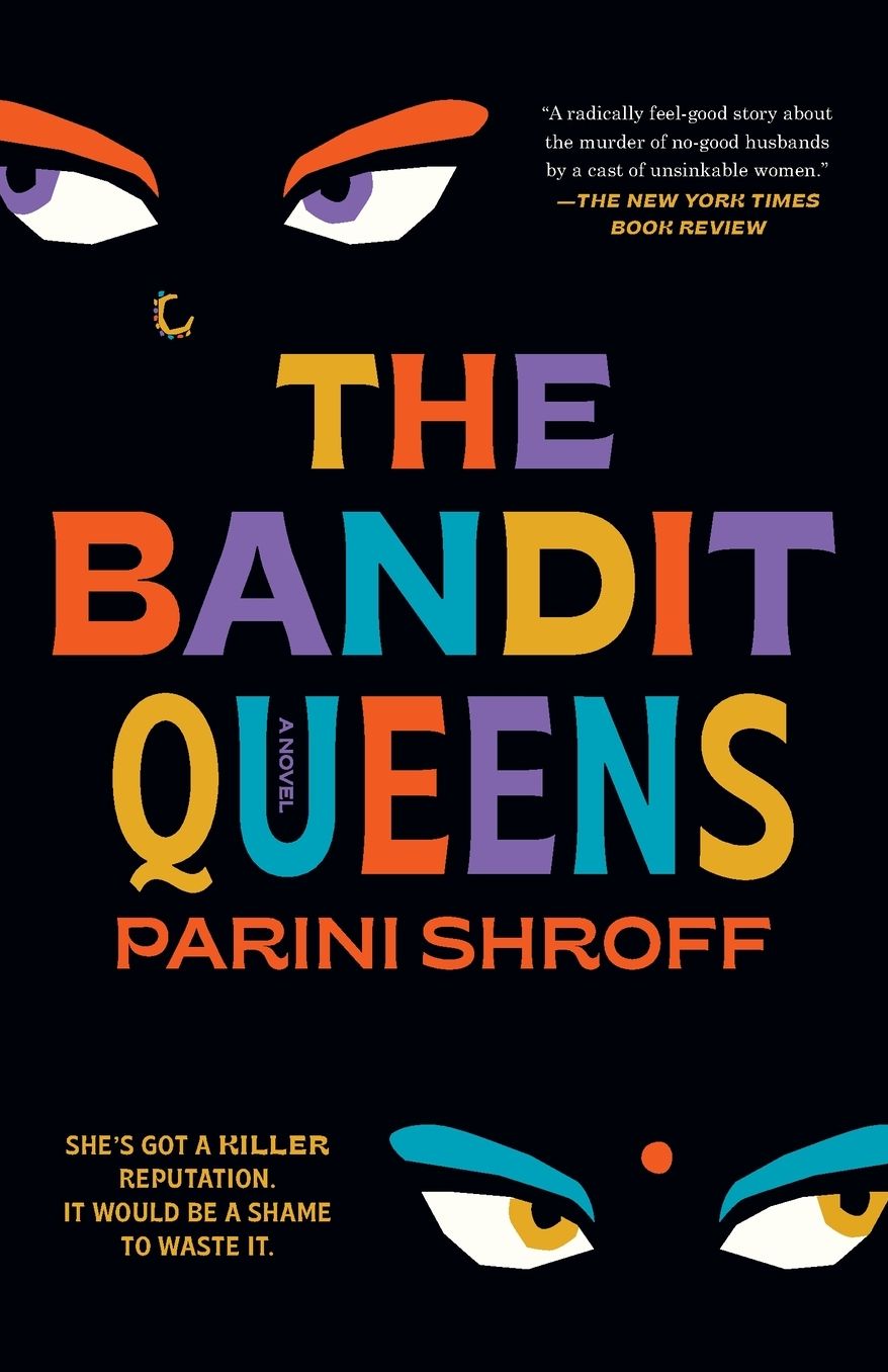 The Bandit Queens: A Novel