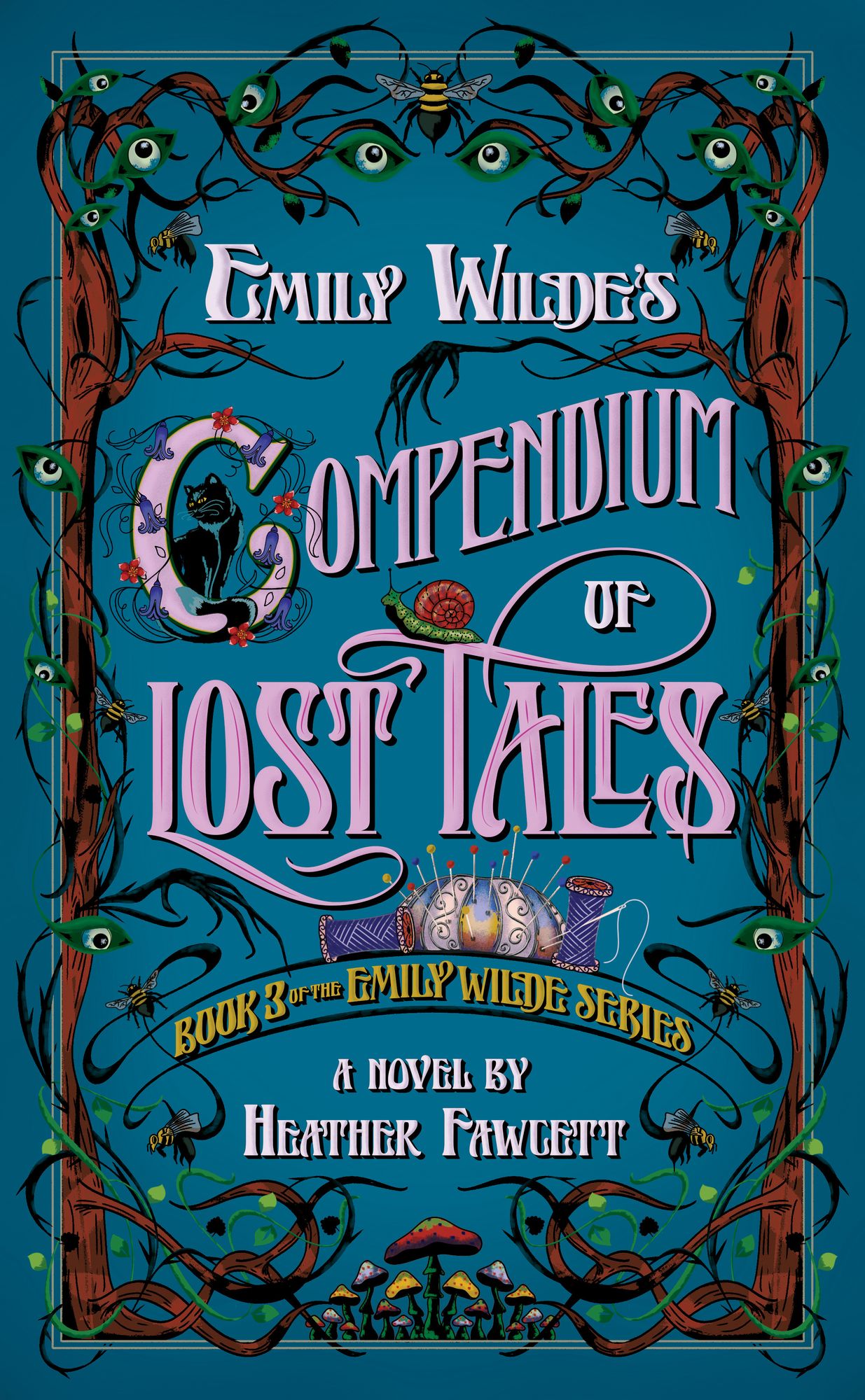 Emily Wilde's Compendium of Lost Tales (Emily Wilde Series #3)