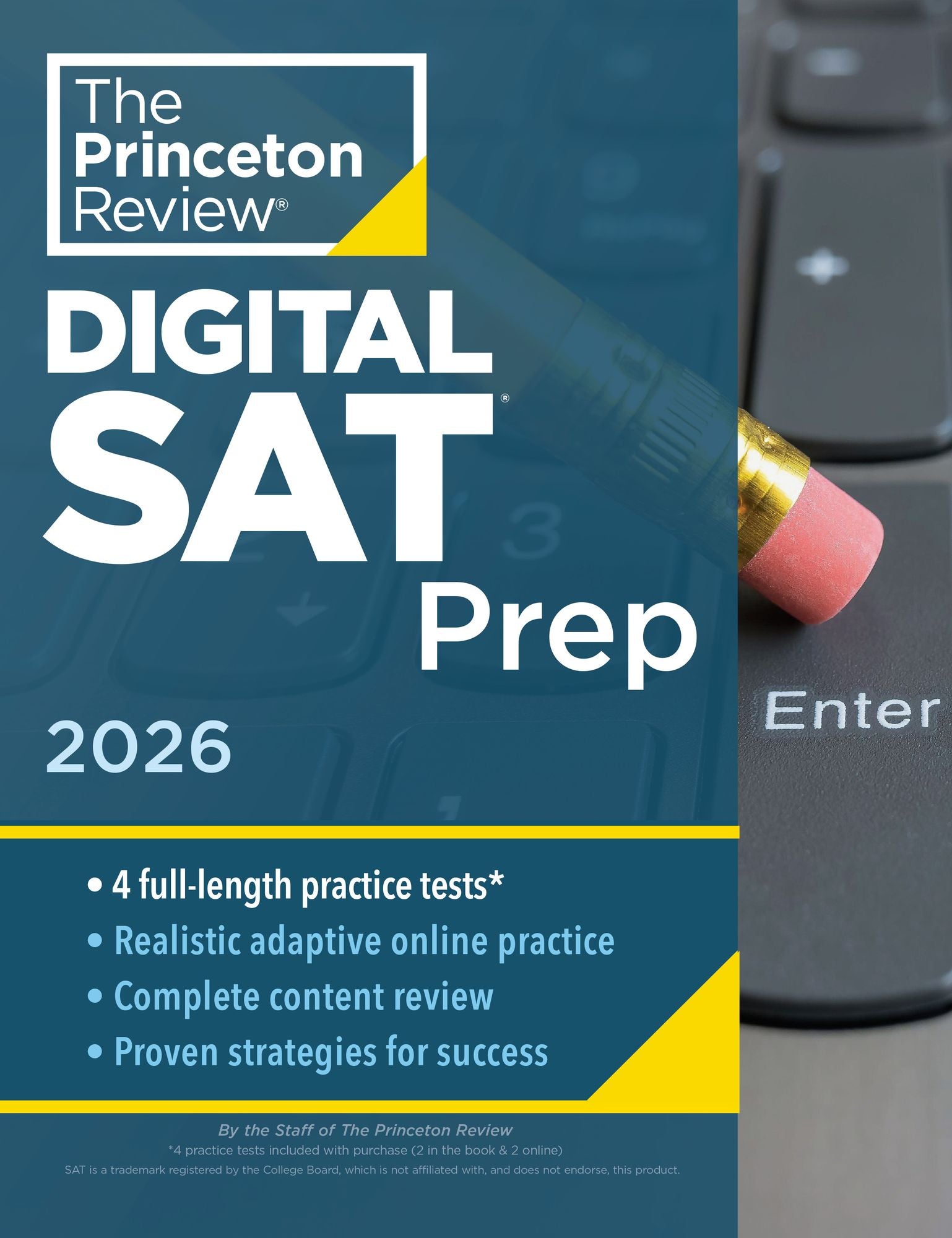Princeton Review Digital SAT Prep, 2026: 4 Full-Length Practice Tests (2 in Book + 2 Adaptive Tests Online) + Review + Online Tools