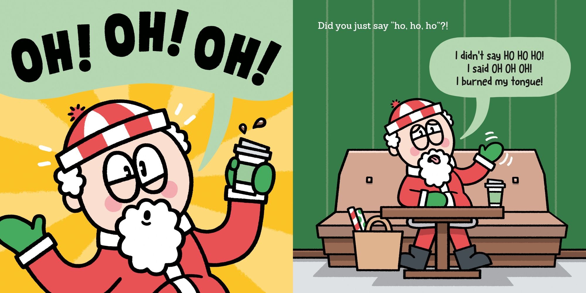 I Am NOT Santa Claus!