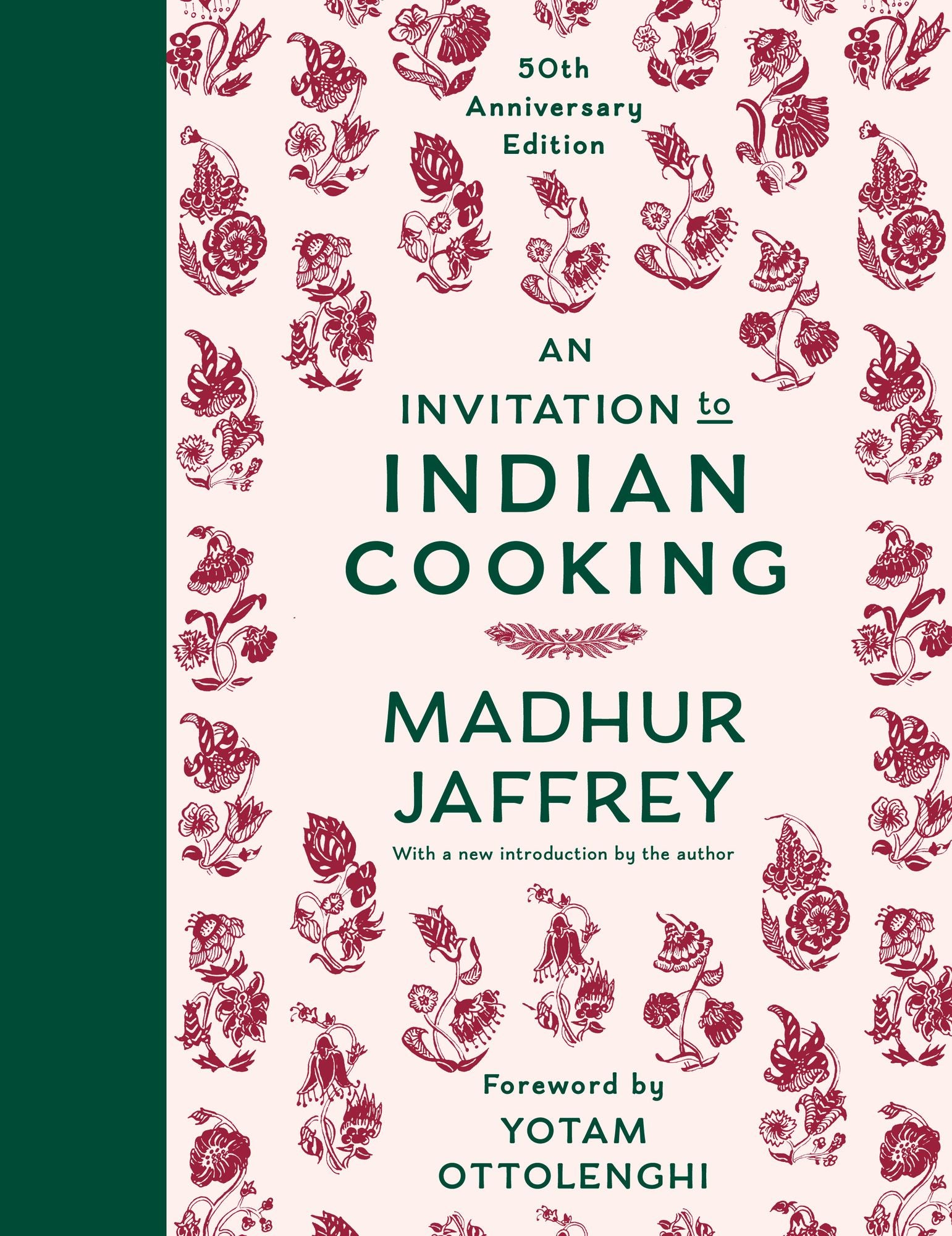 An Invitation to Indian Cooking: A James Beard Award Winner: 50th Anniversary Edition: A Cookbook