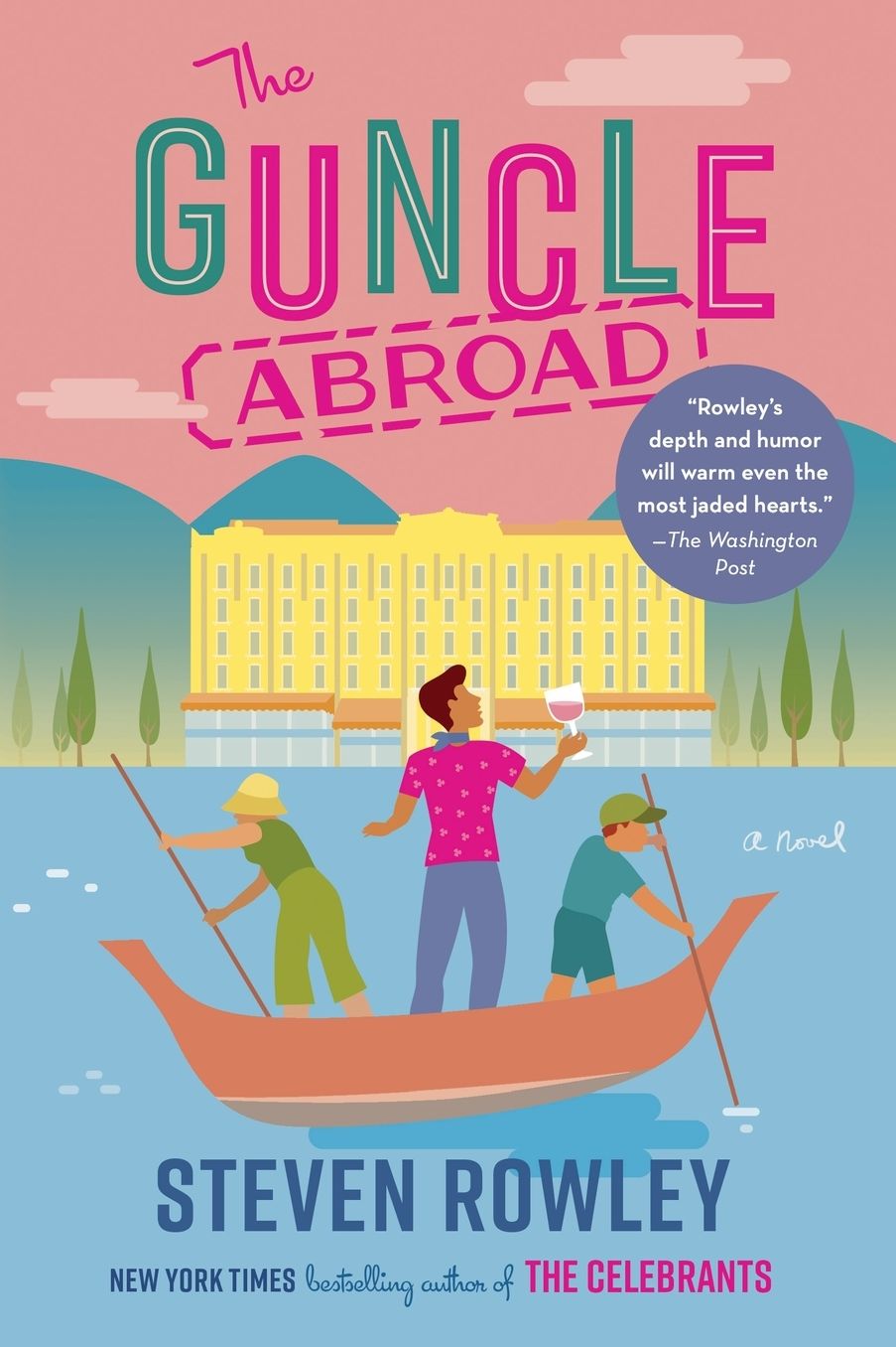 The Guncle Abroad