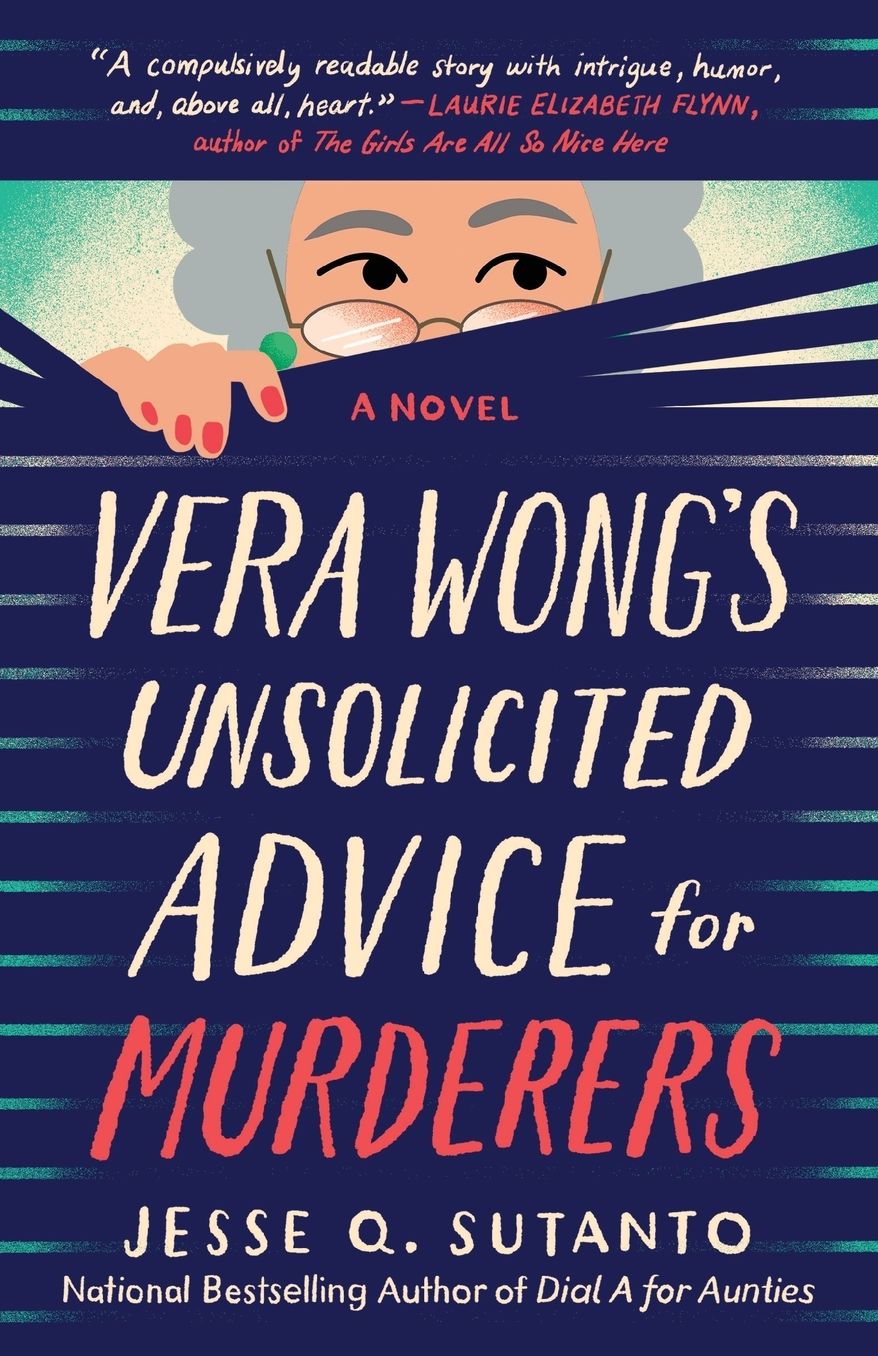 Vera Wong's Unsolicited Advice for Murderers (Vera Wong Series #1)