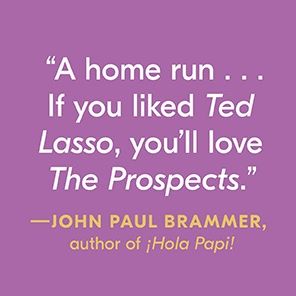 The Prospects: A Novel