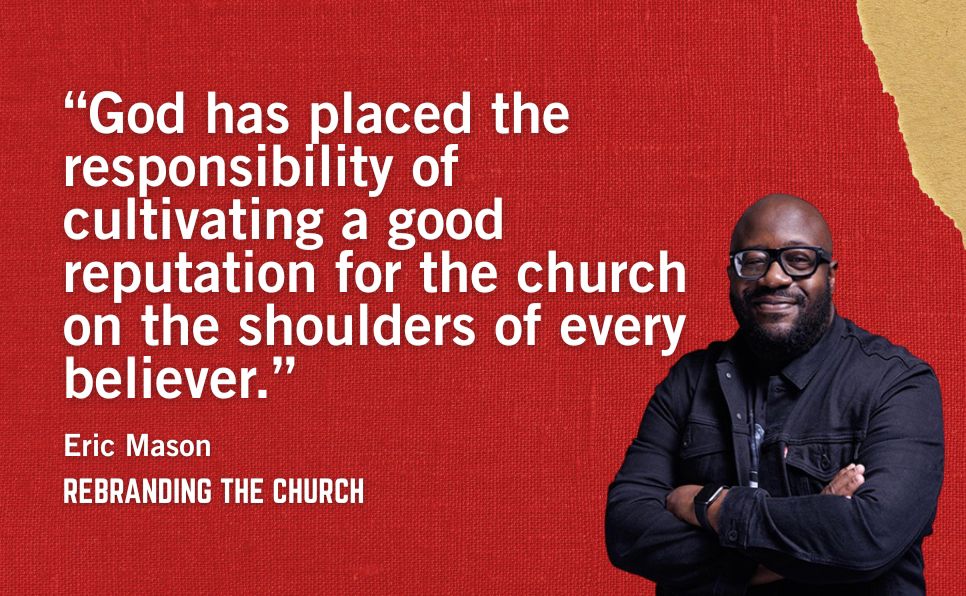 Rebranding the Church: Restoring the Image of God's People in the World