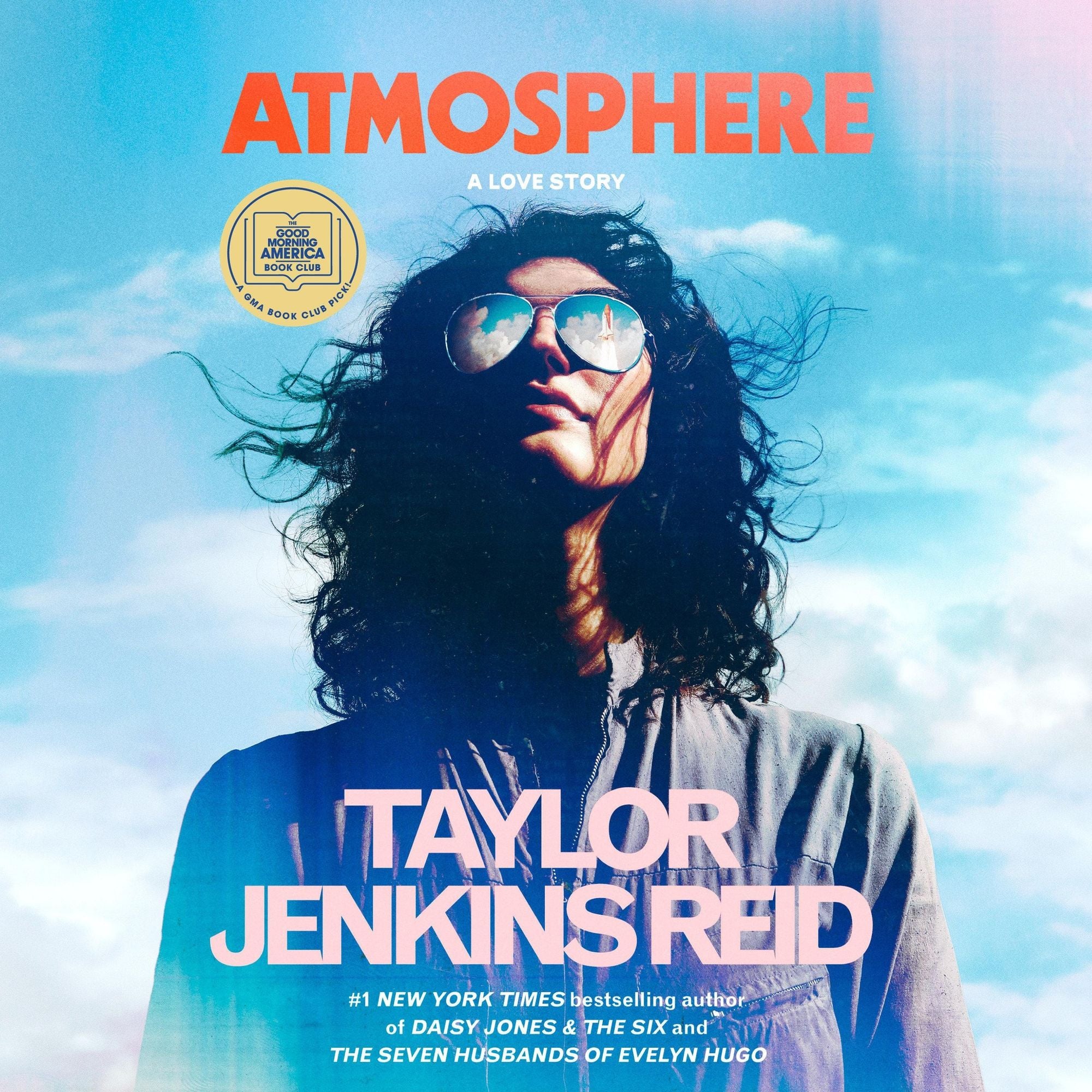 Atmosphere: A Love Story (GMA Book Club Pick)