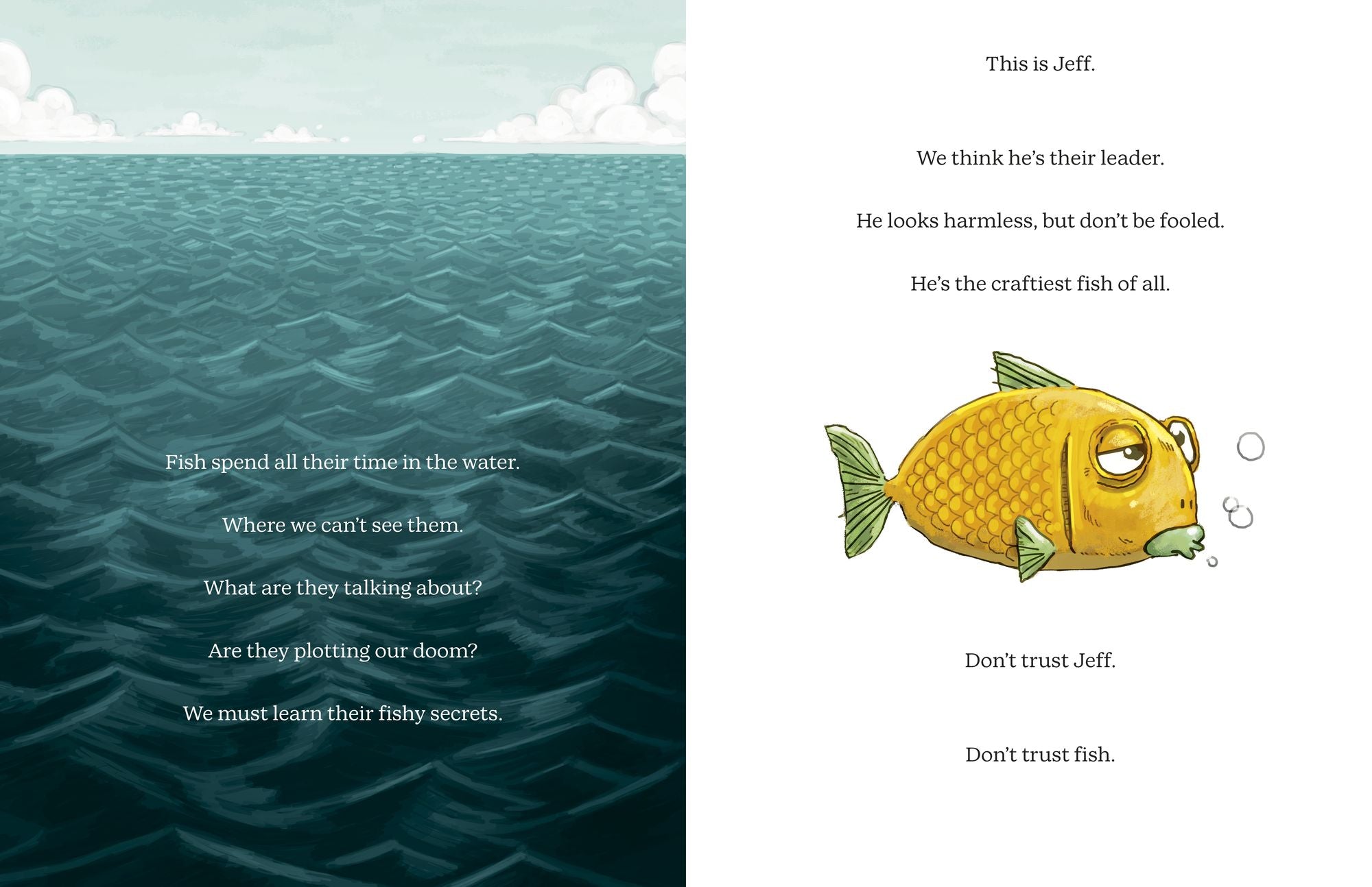 Don't Trust Fish