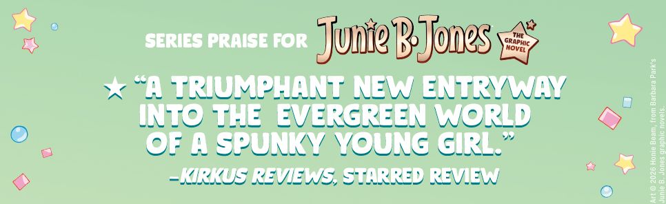Junie B. Jones and Her Big Fat Mouth: The Graphic Novel