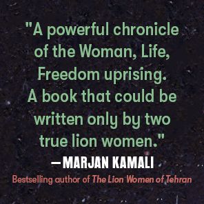 For the Sun After Long Nights: The Story of Iran's Women-Led Uprising