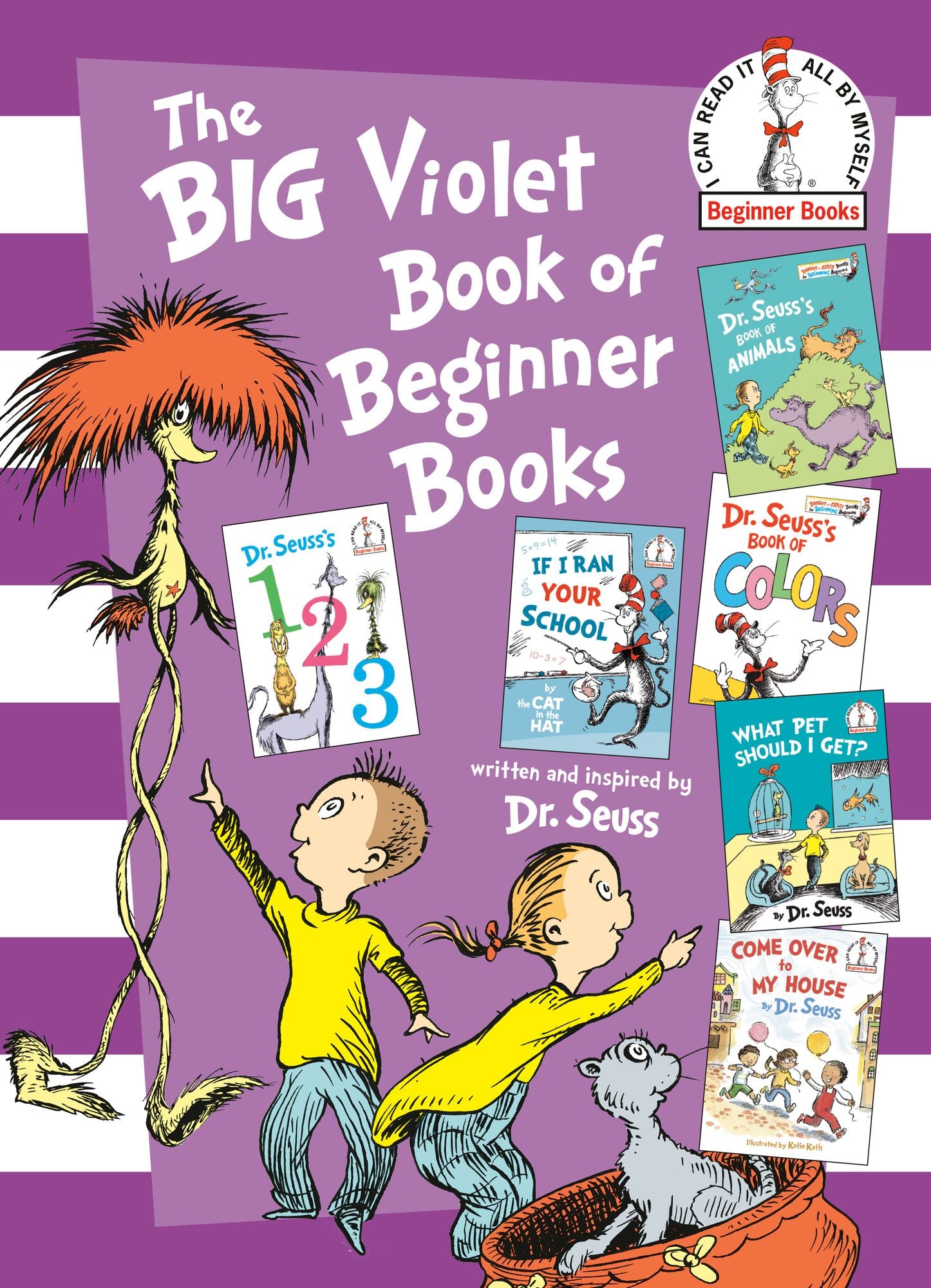The Big Violet Book of Beginner Books: Dr. Seuss's 123; Dr. Seuss's Book of Colors; Dr. Seuss's Book of Animals; What Pet Should I Get?; If I Ran Your School; Come Over to My House