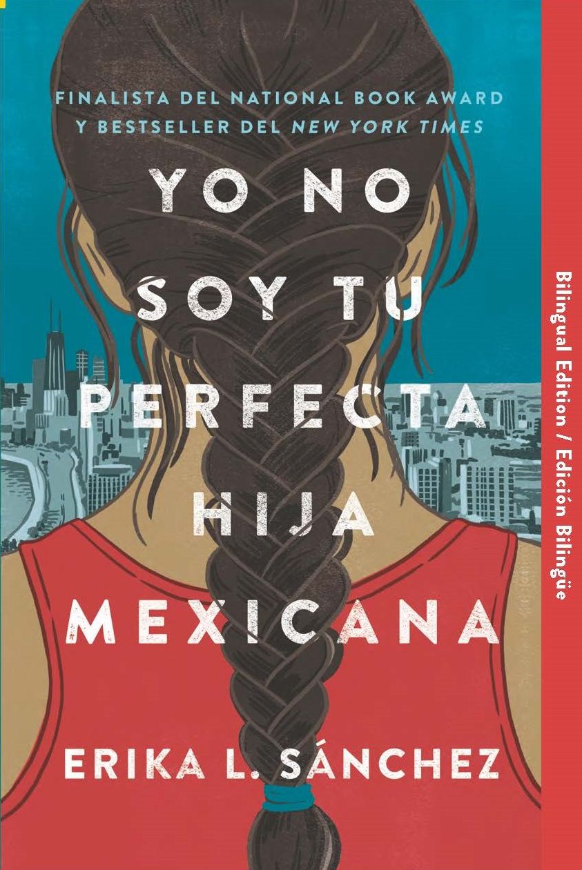 I Am Not Your Perfect Mexican Daughter/Yo no soy tu perfecta hija Mexicana (B&N Exclusive Edition)