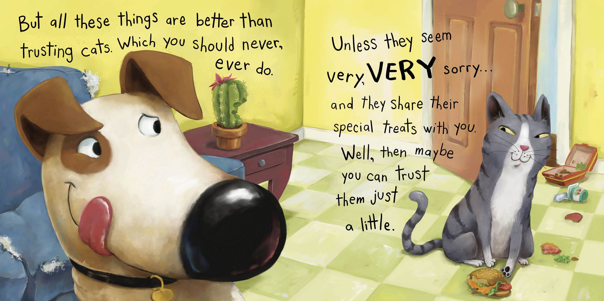 Don't Trust Cats: Life Lessons from Chip the Dog