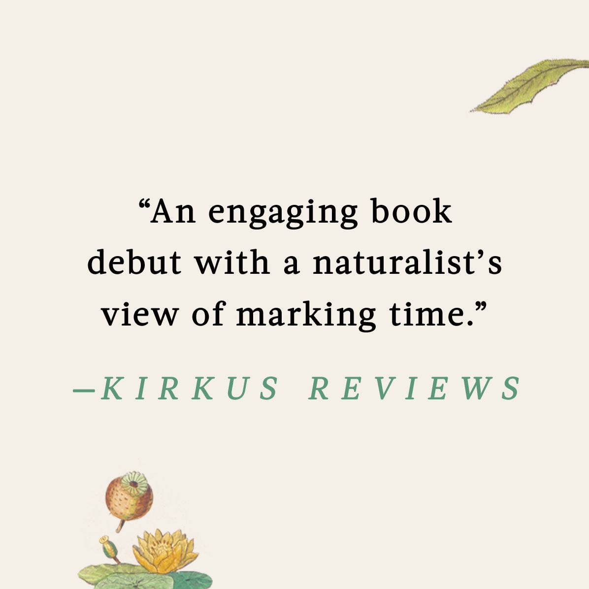 The Fullness of Time: Marking the Day by Birdsong, Blooms, Shadows, and Stars