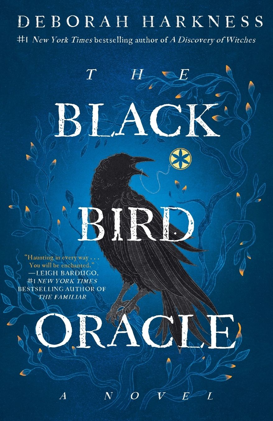 The Black Bird Oracle (All Souls Series #5)