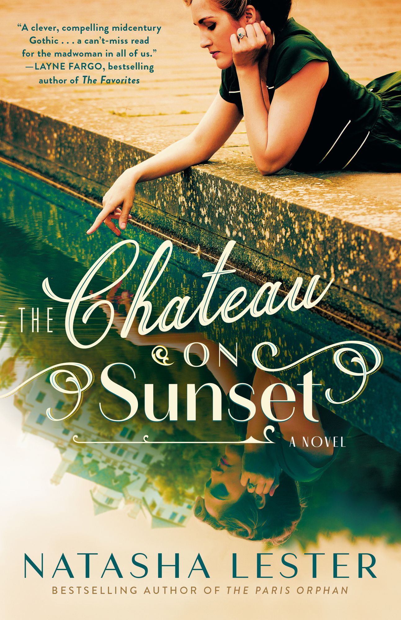 The Chateau on Sunset: A Novel