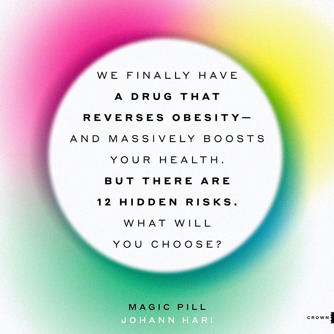 Magic Pill: The Extraordinary Benefits and Disturbing Risks of the New Weight-Loss Drugs