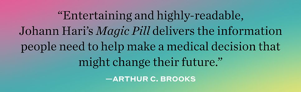 Magic Pill: The Extraordinary Benefits and Disturbing Risks of the New Weight-Loss Drugs