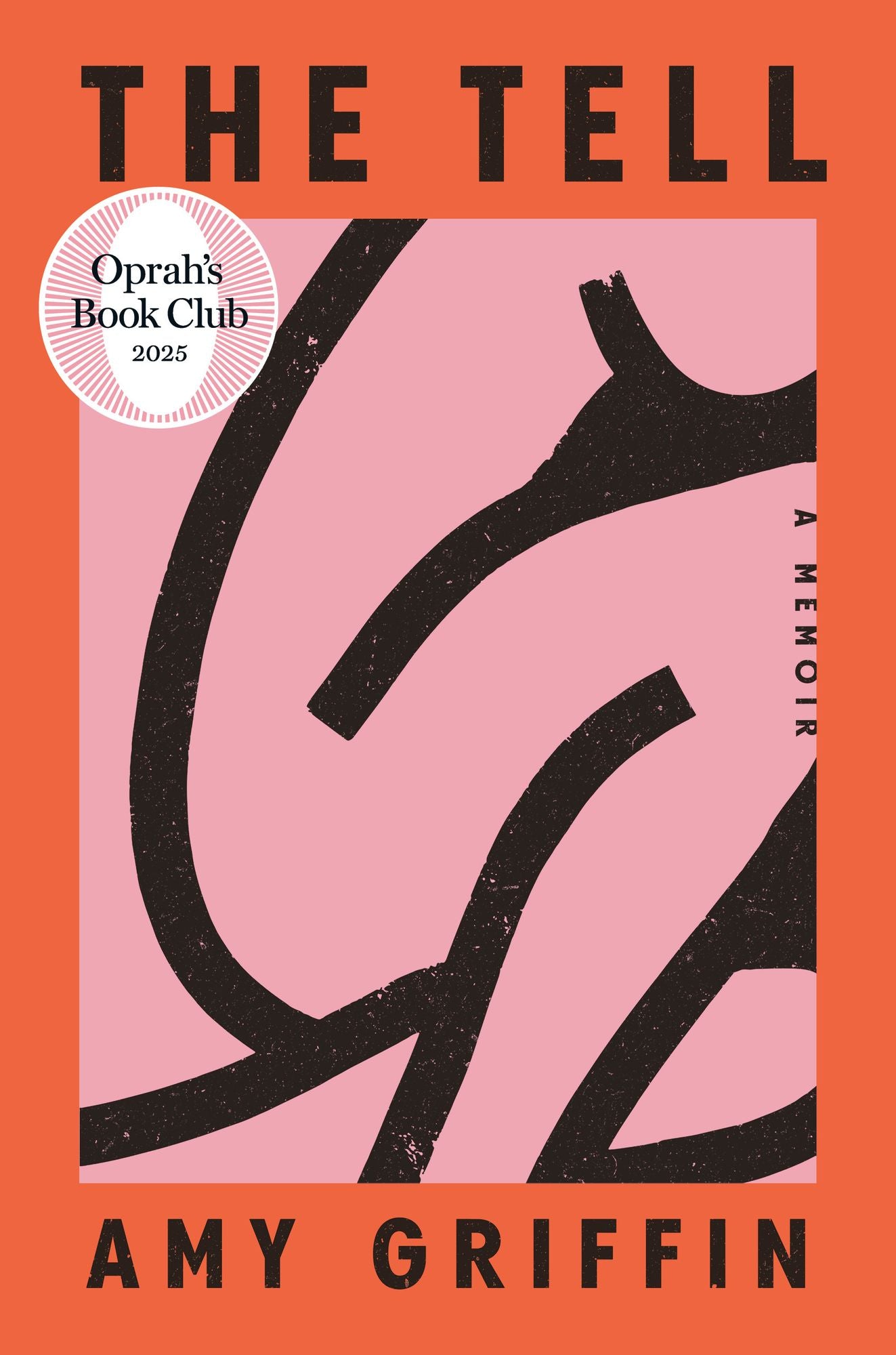The Tell (Oprah's Book Club)
