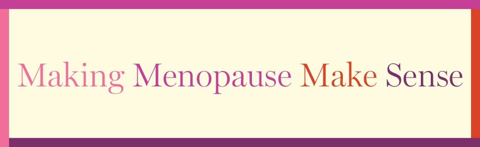 The New Menopause: Navigating Your Path Through Hormonal Change with Purpose, Power, and Facts