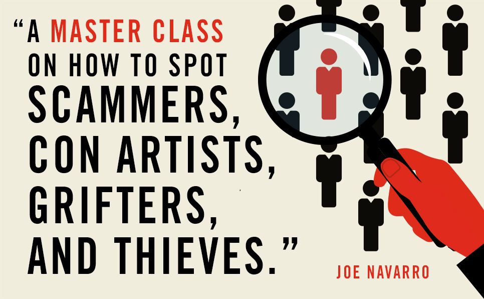 Anatomy of a Con Artist: The 14 Red Flags to Spot Scammers, Grifters, and Thieves