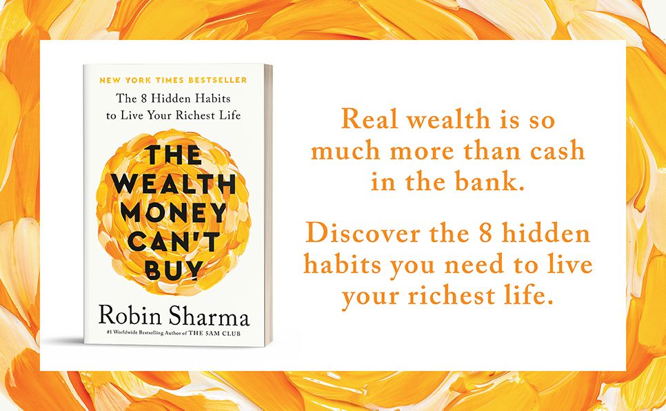 The Wealth Money Can't Buy: The 8 Hidden Habits to Live Your Richest Life