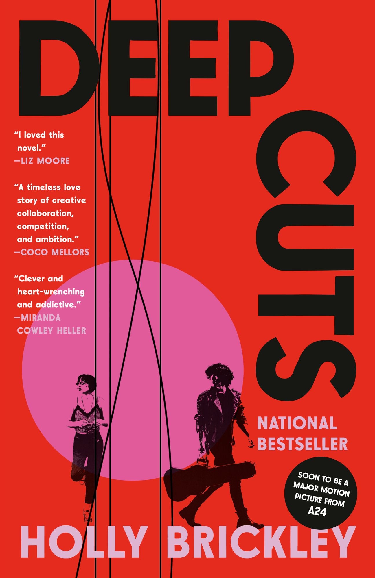 Deep Cuts: A Novel
